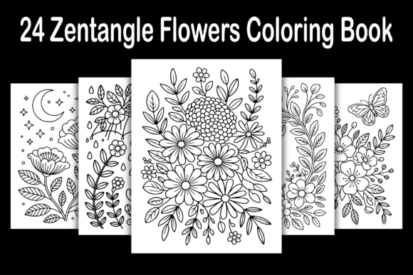 24 Zentangle Flowers Coloring Book: Graphics & Coloring Pages