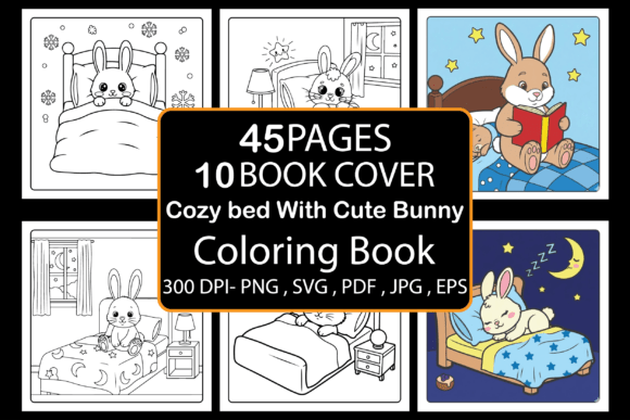 Cozy Bed with Cute Bunny Coloring Pages & Graphics