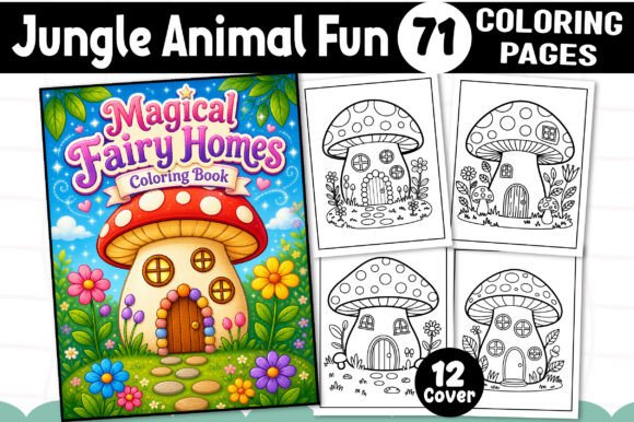 Magical Fairy Homes Coloring Pages & Graphics